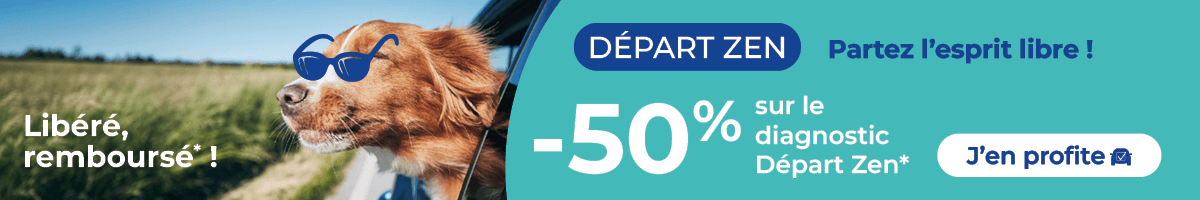 Départ Zen : -50% sur le diagnostic Départ Zen ! - Grand jeu de l'été : tentez de gagner jusqu’à 300€ !