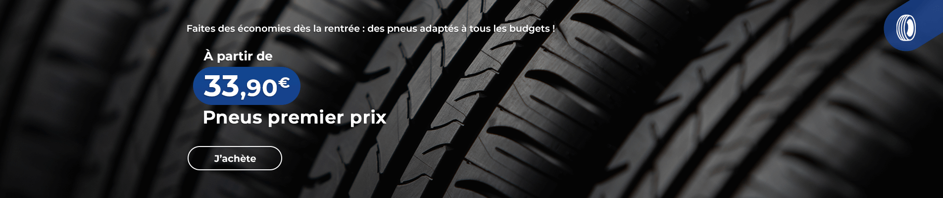 Pneus premier prix - faites des économies dès la rentrée
