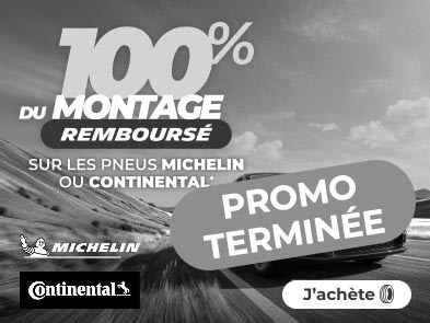 100% du montage remboursé* pour l'achat de pneus MICHELIN ou CONTINENTAL