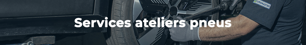 services ateliers pneus | Euromaster